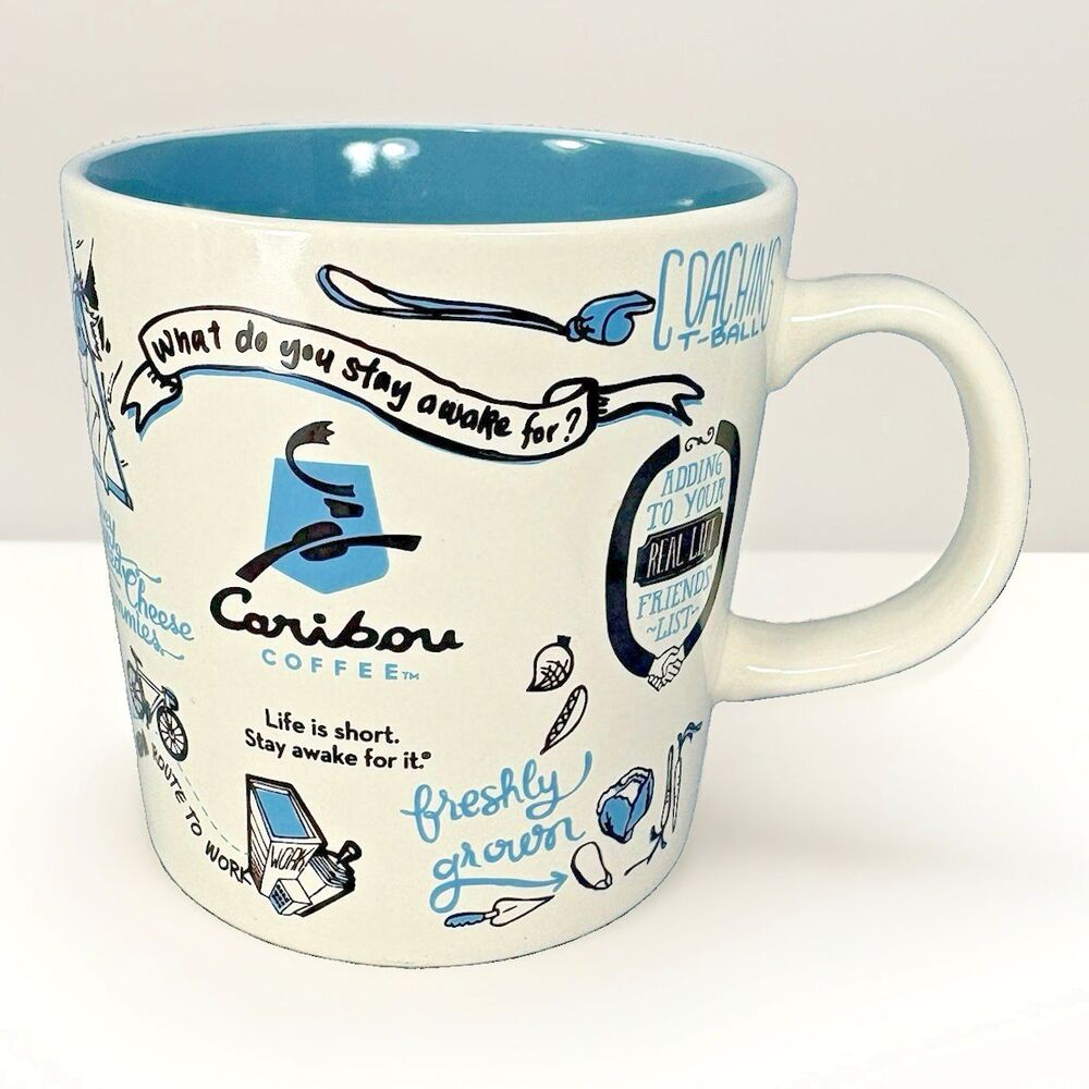Caribou Coffee Mug 2012 Life is Short Stay Awake For It Coach Garden Learn